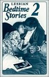 Lesbian Bedtime Stories 2 Lesbian Bedtime Stories 2