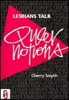 Lesbians Talk Queer Notions (Paperback)