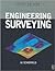 Engineering Surveying, Fifth Edition