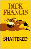Shattered