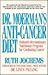 Dr. Moerman's Anti-Cancer Diet: Holland's Revolutionary Nutritional Program for Combating Cancer