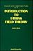 INTRODUCTION TO STRING FIELD THEORY (Advanced Mathematical Physics)