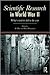 Scientific Research In World War II: What scientists did in the war (Kegan Paul Studies in Anthropology, Economy and Society)