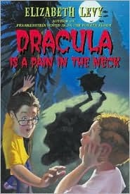 Dracula is a Pain in the Neck (Paperback)