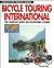 Bicycle Touring International: The Complete Book on Adventure Cycling (ACTIVE TRAVEL SERIES)