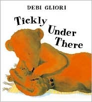 Tickly Under There (Hardcover)
