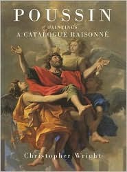 Poussin: Paintings, a Catalogue Raisonne (Hardcover)