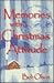 Memories With a Christmas Attitude by Bob Olson