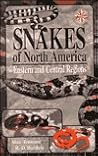 A Field Guide to Snakes of North America: Eastern and Central Regions