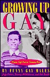 Growing Up Gay: From Left Out to Coming Out (Paperback)
