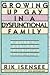 Growing Up Gay in a Dysfunctional Family by Rik Isensee