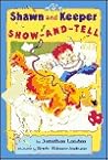 Shawn and Keeper: Show and Tell (Easy-to-Read, Dutton)