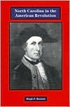 North Carolina in the American Revolution (Paperback)