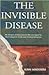 The Invisible Disease: The Dangers of Environmental Illnesses Caused by Electromagnetic Fields and Chemical Emissions