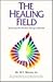 The Healing Field