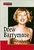Drew Barrymore (People in the News)