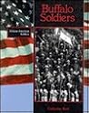 The Buffalo Soldiers (African-American Soldiers) The Buffalo Soldiers (African-American Soldiers)