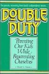 Double Duty