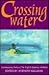 Crossing Water: Contemporar...