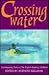 Crossing Water by Anthony Kellman
