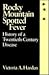 Rocky Mountain Spotted Fever: History of a Twentieth Century Disease