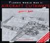 Classic World War II Aircraft Cutaways (Hardcover)