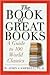 The Book of Great Books: A Guide to 100 World Classics