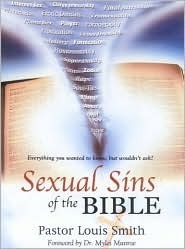 Sexual Sins of the Bible: Everything You Wanted to Know But Wouldn't