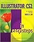 Illustrator CS2 in Easy Steps (In Easy Steps Series) by Robert Shufflebotham (2005-05-03)