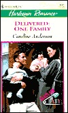 Delivered: One Family (Mass Market Paperback)