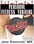 Personal Fitness Training: Beyond the Basics