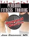 Personal Fitness Training: Beyond the Basics