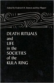Death Rituals & Life Societies (Hardcover)