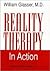 Reality Therapy in Action