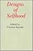 Designs of Selfhood: Histor...