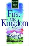 First... the Kingdom