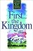First... the Kingdom