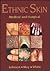 Ethnic Skin: Medical and Surgical