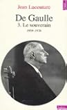 De Gaulle, tome 3...