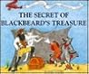 The Secret of Blackbeard's Treasure : A Pony's Tale