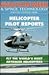 Helicopter Pilot Reports