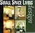Small Space Living Design