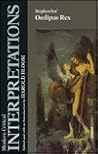 Sophocles' Oedipus Rex by Harold Bloom Sophocles' Oedipus Rex by Harold Bloom