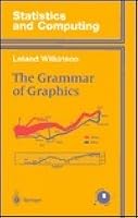 The Grammar of Graphics by Leland Wilkinson