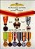 Medals of America Presents the Decorations and Medals of the Republic of Vietnam and Her Allies 1950-1975