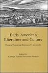 Early American Literature and Culture: Essays Honoring Harrison T. Meserole