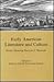 Early American Literature and Culture: Essays Honoring Harrison T. Meserole