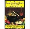The Good-For-Your-Health All-Asian Cookbook The Good-For-Your-Health All-Asian Cookbook