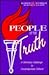 People of the Truth: A Christian Challenge to Contemporary Culture