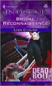 Bridal Reconnaissance (Dead Bolt #1)